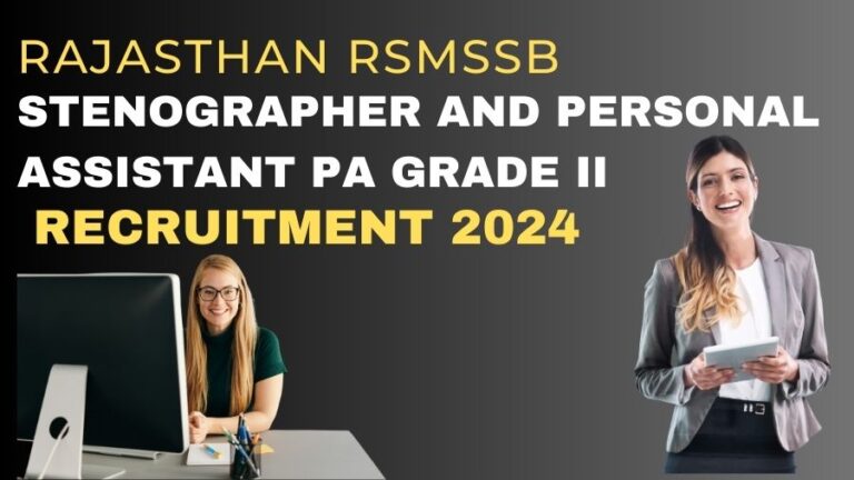 RSMSSB Stenographer and Personal Assistant PA Grade II