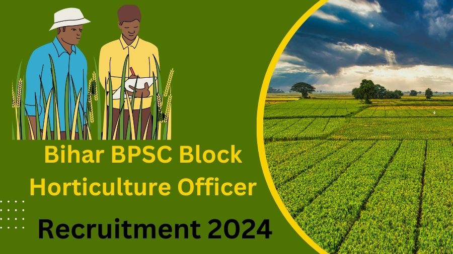 Bihar BPSC Block Horticulture Officer Recruitment 2024